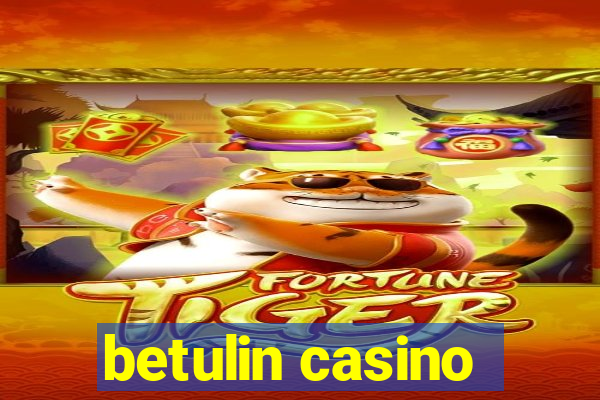 betulin casino